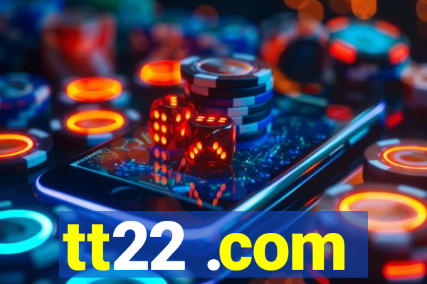 tt22 .com
